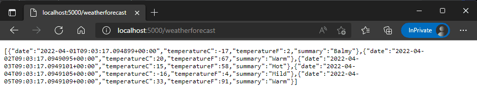 A browser at localhost:5000/weatherforecast showing the raw JSON array of five forecast objects with date, temperatureC, temperatureF and summary fields.