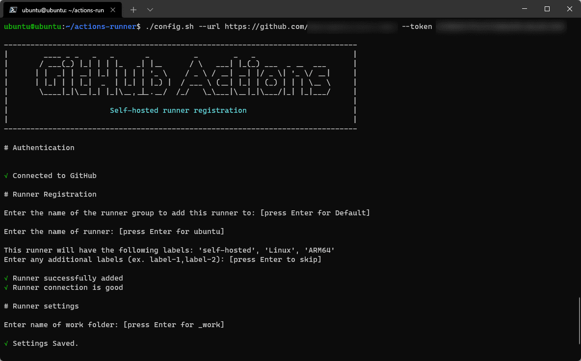 A terminal after ./config.sh completes: the Self-hosted runner registration banner, Connected to GitHub, the labels 'self-hosted', 'Linux' and 'ARM64', then Runner successfully added, Runner connection is good and Settings Saved.