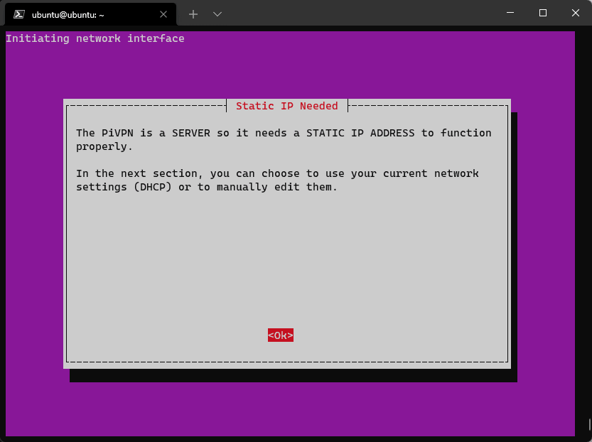 The PiVPN installer's "Static IP Needed" dialog: PiVPN is a server so it needs a static IP address.