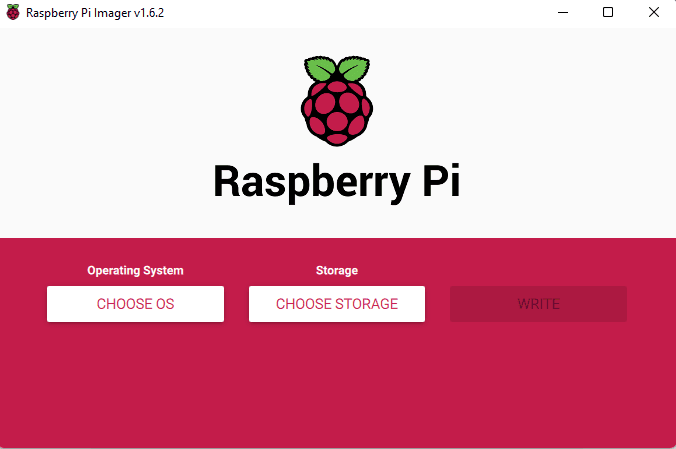Raspberry Pi Imager v1.6.2 on its opening screen, with the CHOOSE OS, CHOOSE STORAGE and greyed-out WRITE buttons.
